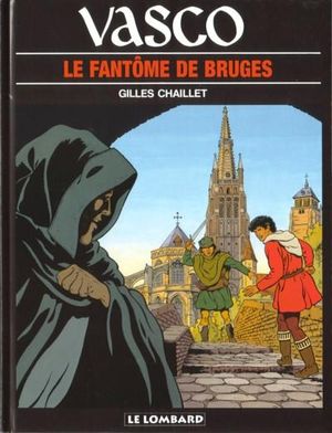 Le fantôme de Bruges - Vasco, tome 15