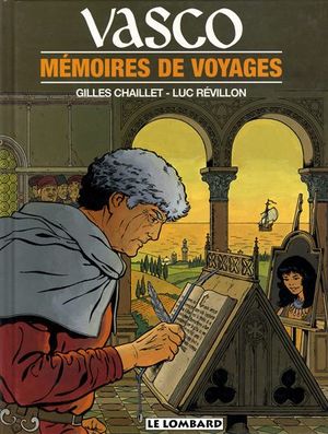 Mémoires de voyages - Vasco, tome 16