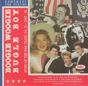 Boogie Woogie Bugle Boy: Music of the War Years, Vol. II