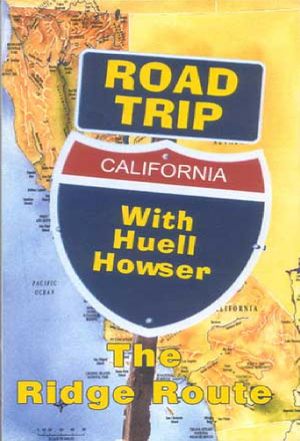 Road Trip With Huell Howser