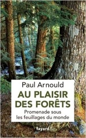 Au plaisir des forêts