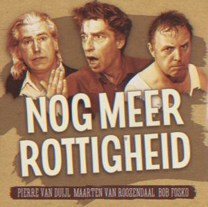 Nog meer rottigheid (Live)