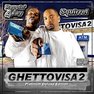 Ghetto Visa, Vol. 2 : Platinum Deluxe Edition