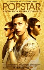 Affiche Popstar : Célèbre à tout prix Affiche Popstar : Célèbre à tout prix