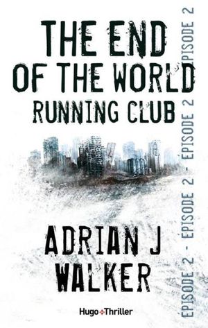 The end of the World Running Club - Episode 2