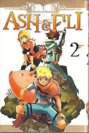 Ash & Eli, tome 2