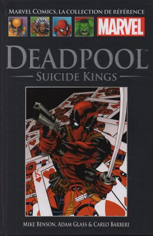 Deadpool : Suicide Kings - Marvel Comics : La Collection, tome 59