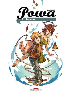 Aurore - Powa, tome 2