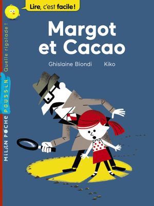 Margot et Cacao