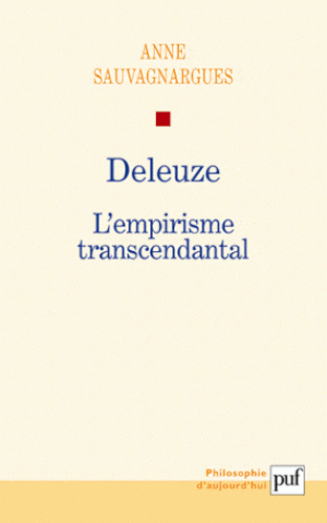 Deleuze : L'empirisme transcendantal