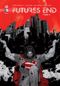 Futures End, tome 4