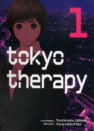 Tokyo Therapy, tome 1