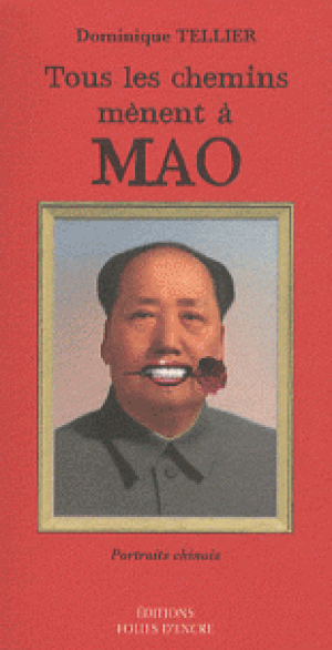 Tous les chemins mènent à Mao