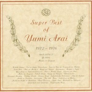 Super Best of Yumi Arai 1972-1976