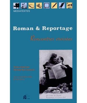 Roman et reportage