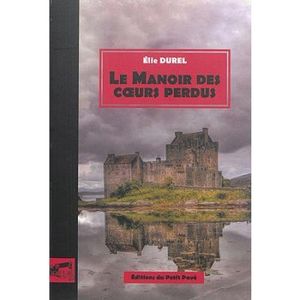 Le manoir des cœurs perdus