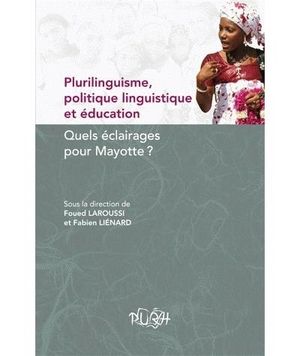 Plurilinguisme, politique linguistique et éducation