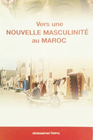 Vers une nouvelle masculinité au Maroc