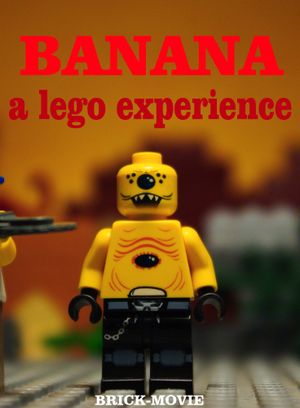 BANANA : A LEGO Experience