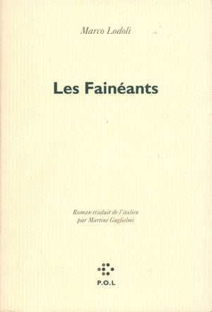 Les Fainéants