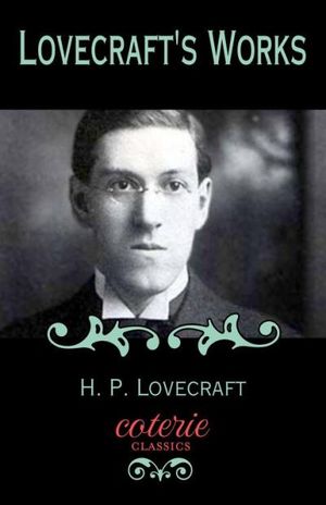 Lovecraft's Works