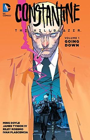 Going Down - Constantine : The Hellblazer, Vol. 1