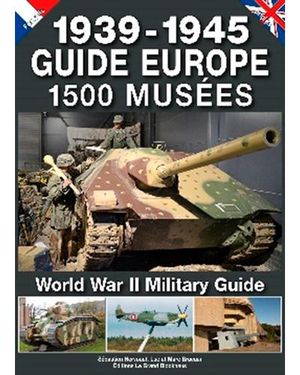 Guide 1500 musées, 1939-1945 en Europe