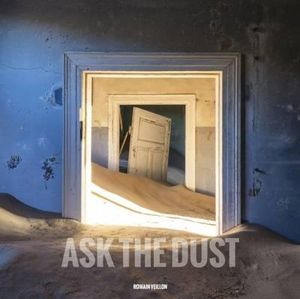 Romain Veillon, Ask the Dust