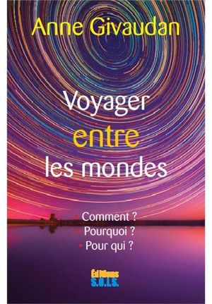 Voyager entre les mondes