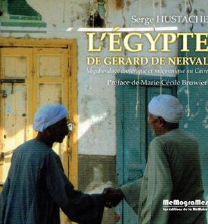 L'Egypte de Gérard de Nerval