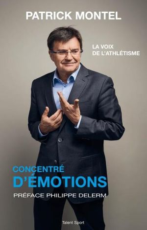 Concentré d'émotions