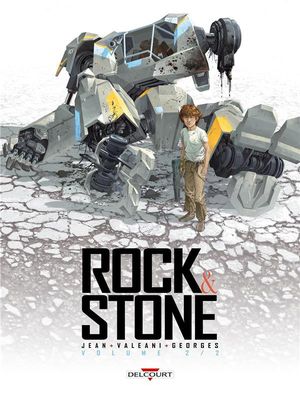 Rock & Stone, tome 2