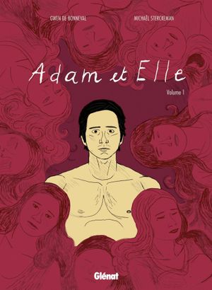 Adam et Elle, Tome 1