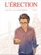 L'Érection, tome 1
