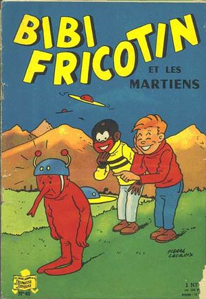 Bibi Fricotin et les Martiens T.46 (2e Série - SPE)