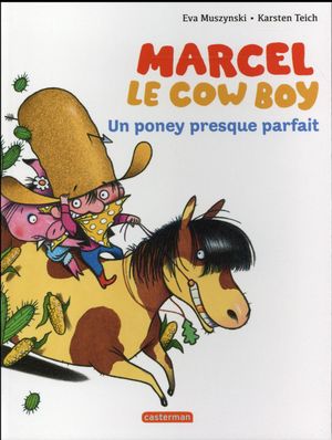 Un poney presque parfait