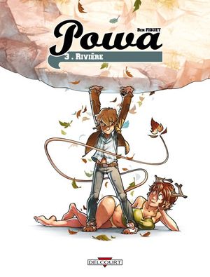 Rivière - Powa, tome 3