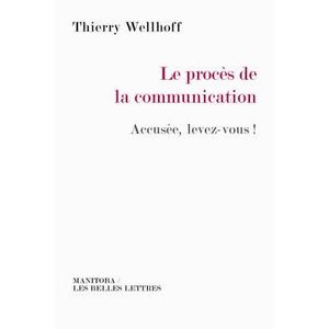 Le procès de la communication