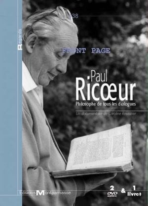 Paul Ricoeur, philosophe de tous les dialogues