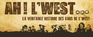 Ah ! L'West...