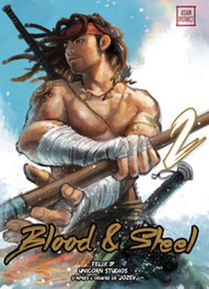Blood and Steel, tome 2