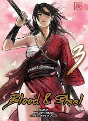 Blood and Steel, tome 3