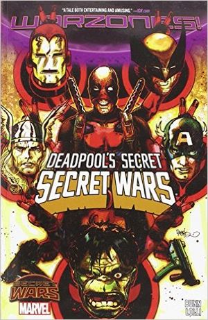 Deadpool's Secret Secret Wars : Warzones!