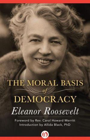 The Moral Basis of Democracy