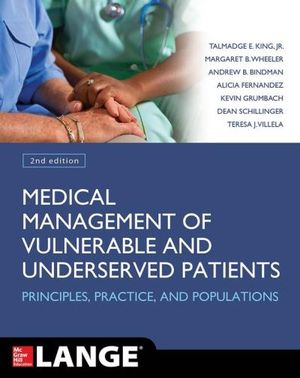 Medical Management of Vulnerable & Underserved Patients 2nd Edition