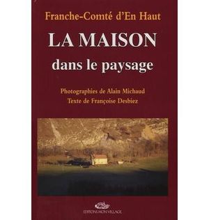 La maison dans le paysage