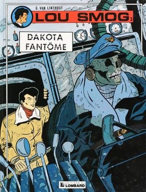 Dakota fantôme - Lou Smog, tome 3