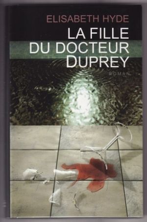 La Fille du docteur Duprey