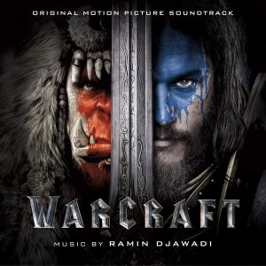 Warcraft: Original Motion Picture Soundtrack (OST)