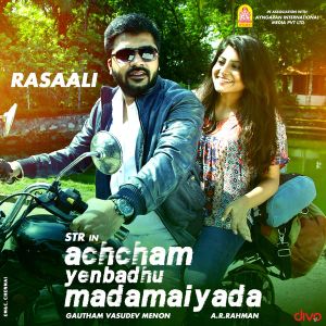 Rasaali (From Achcham Yenbadhu Madamaiyada) (OST)